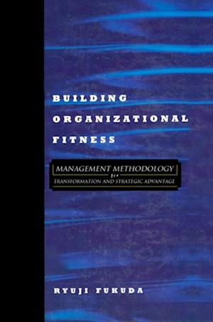 Building Organizational Fitness