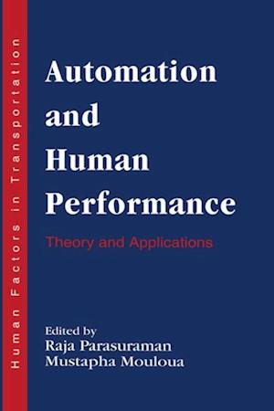 Automation and Human Performance