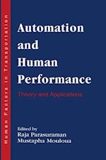 Automation and Human Performance