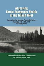 Assessing Forest Ecosystem Health in the Inland West