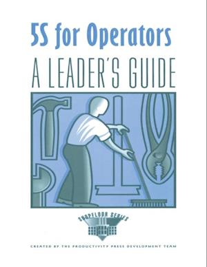 5S for Operators A Leader's