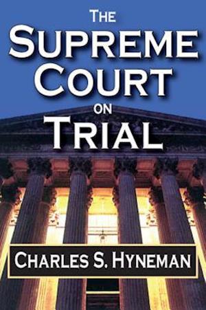 Supreme Court on Trial