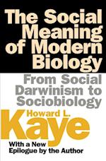 Social Meaning of Modern Biology