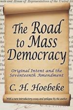 Road to Mass Democracy