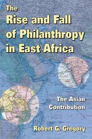 Rise and Fall of Philanthropy in East Africa