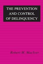 Prevention and Control of Delinquency