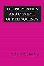 Prevention and Control of Delinquency