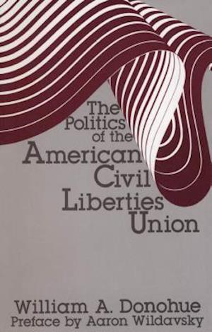 Politics of the American Civil Liberties Union