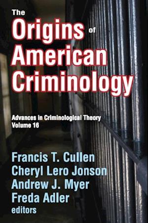 Origins of American Criminology