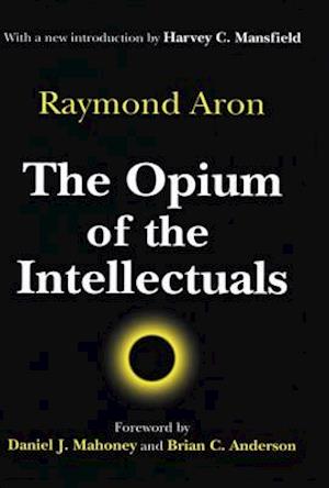 Opium of the Intellectuals