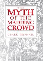 Myth of the Madding Crowd