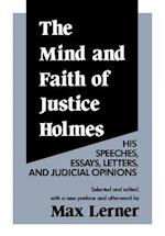 Mind and Faith of Justice Holmes