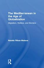 Mediterranean in the Age of Globalization