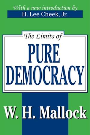 Limits of Pure Democracy