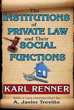 The Institutions of Private Law and Their Social Functions