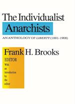 The Individualist Anarchists