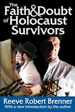 Faith and Doubt of Holocaust Survivors