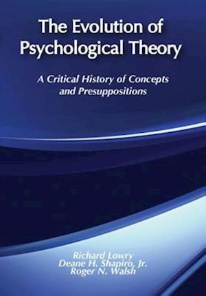 Evolution of Psychological Theory