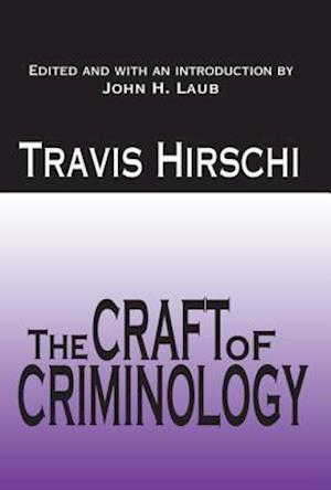 Craft of Criminology