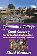 Community College and the Good Society