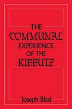 Communal Experience of the Kibbutz