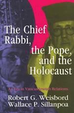 Chief Rabbi, the Pope, and the Holocaust