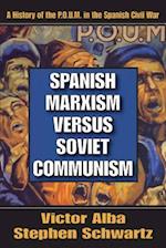 Spanish Marxism versus Soviet Communism