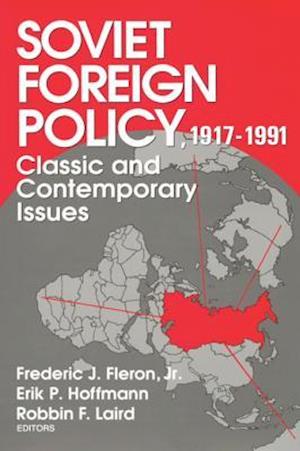 Soviet Foreign Policy 1917-1991