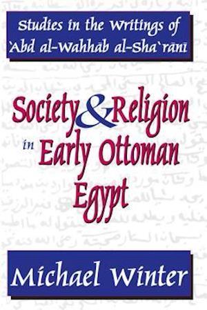 Society and Religion in Early Ottoman Egypt