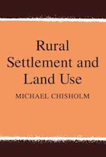 Rural Settlement and Land Use