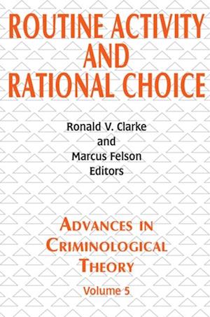 Routine Activity and Rational Choice