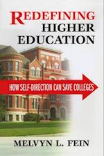 Redefining Higher Education