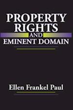 Property Rights and Eminent Domain