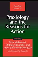 Praxiology and the Reasons for Action