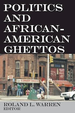 Politics and African-American Ghettos