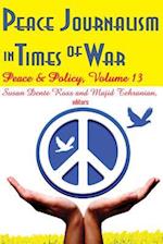 Peace Journalism in Times of War