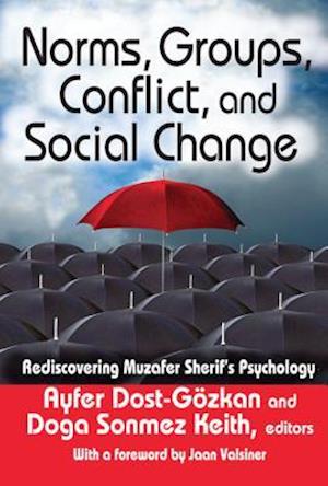 Norms, Groups, Conflict, and Social Change