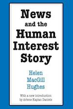 News and the Human Interest Story