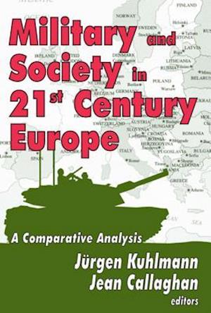 Military and Society in 21st Century Europe