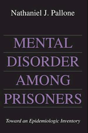 Mental Disorder Among Prisoners