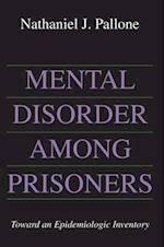 Mental Disorder Among Prisoners