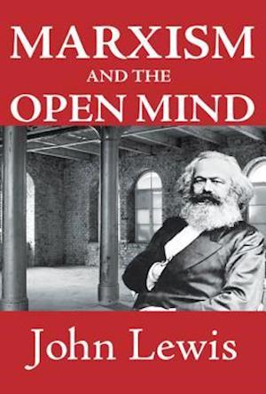 Marxism and the Open Mind