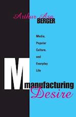 Manufacturing Desire