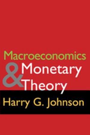 Macroeconomics and Monetary Theory