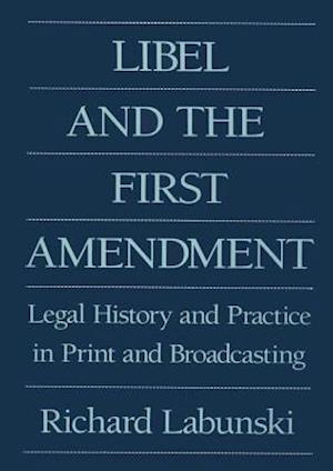 Libel and the First Amendment