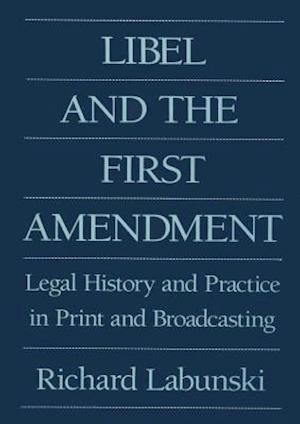 Libel and the First Amendment