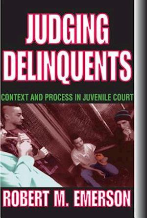 Judging Delinquents