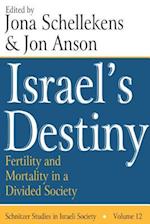 Israel''s Destiny