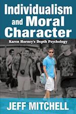 Individualism and Moral Character