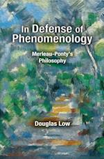 In Defense of Phenomenology